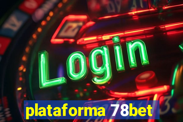 plataforma 78bet